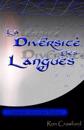 La Diversite Des Langues: Divers Tongues