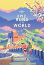 Lonely Planet Epic Runs of the World