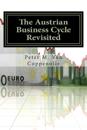 The Austrian Business Cycle Revisited