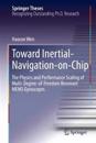 Toward Inertial-Navigation-on-Chip