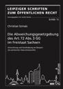 Die Abweichungsgesetzgebung Des Art. 72 Abs. 3 Gg Im Freistaat Sachsen