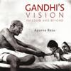 Gandhi's Vision
