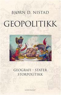 Geopolitikk - Bjørn D. Nistad | Inprintwriters.org