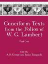 Cuneiform Texts from the Folios of W. G. Lambert, Part One