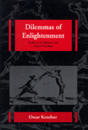 Dilemmas of Enlightenment