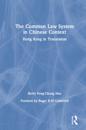 Common Law System in Chinese Context