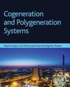 Cogeneration and Polygeneration Systems
