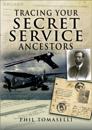 Tracing Your Secret Service Ancestors
