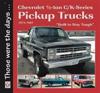 Chevrolet 1/2-ton C/K-Series Pickup Trucks 1973-1987