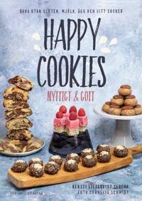 Happy Cookies : nyttigt & gott