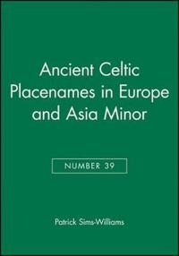 Ancient Celtic Place-names in Europe and Asia Minor