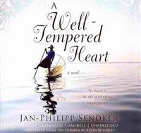 A Well-Tempered Heart