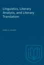 Linguistics, Literary Analysis, and Literary Translation