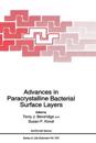 Advances in Bacterial Paracrystalline Surface Layers