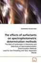 The effects of surfactants on spectrophotometric determination methods
