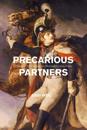Precarious Partners