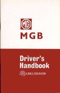 Mg Mgb Driver' s Handbook