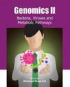 Genomics II: Bacteria, Viruses and Metabolic Pathways