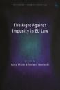 The Fight Against Impunity in EU Law