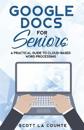 Google Docs for Seniors