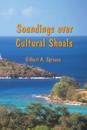 Soundings Over Cultural Shoals