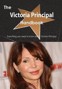 The Victoria Principal Handbook