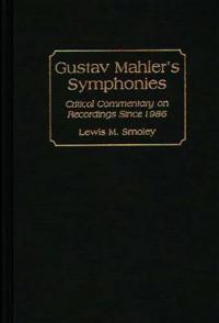 Gustav Mahler's Symphonies