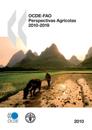 OCDE-FAO Perspectivas Agrícolas 2010