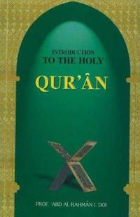 Introduction to the Holy Qur'an