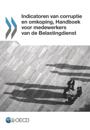 Indicatoren van corruptie en omkoping, Handboek voor medewerkers van de Belastingdienst