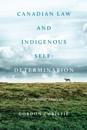 Canadian Law and Indigenous SelfDetermination