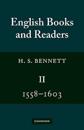 English Books and Readers 1558–1603: Volume 2