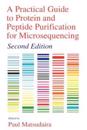 A Practical Guide to Protein and Peptide Purification for Microsequencing