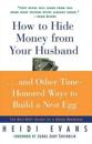 How to Hide Money From Your Husband