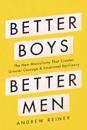 Better Boys, Better Men