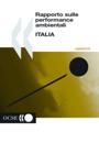 Rapporto sulle performance ambientali OCSE Rapporti Sulle Performance Ambientali: Italia 2002