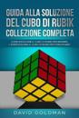 Guida Alla Soluzione Del Cubo Di Rubik Collezione Completa