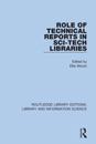 Role of Technical Reports in Sci-Tech Libraries