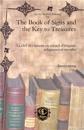 The Book of Signs and the Key to Treasures