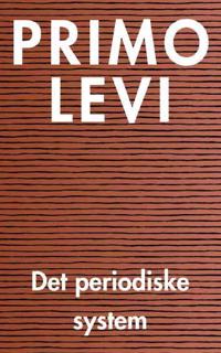 Det periodiske system - Primo Levi | Inprintwriters.org