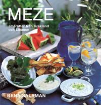 Meze : smårätter från Grekland och Libanon