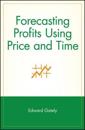 Forecasting Profits Using Price and Time
