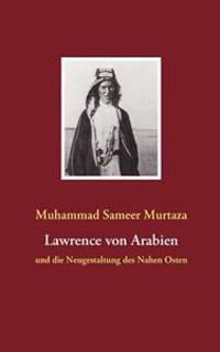 Lawrence Von Arabien