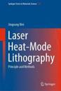 Laser Heat-Mode Lithography