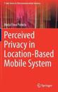 Perceived Privacy in Location-Based Mobile System