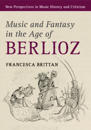 Music and Fantasy in the Age of Berlioz