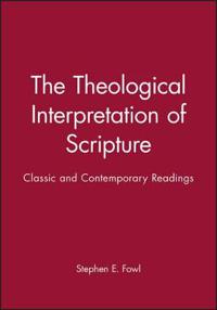 The Theological Interpretation of Scripture