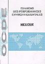 Examens environnementaux de l''OCDE : Mexique 1998