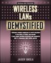 Wireless LANs Demystified