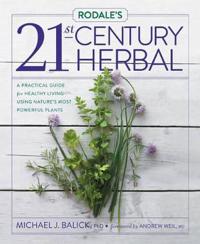 Rodale's 21st-Century Herbal